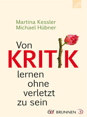 cover image of Von Kritik lernen ohne verletzt zu sein